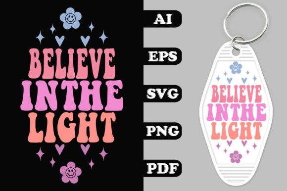 Believe in the Light Key Chain SVG Review