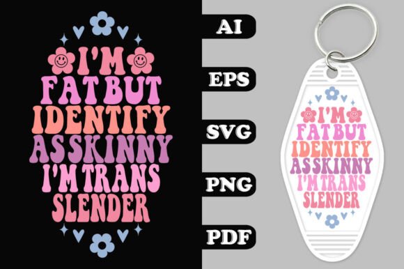 Fat But Identify As Skinny Tran Review