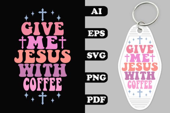 Give Me Jesus with Coffee Key Chain SVG Review
