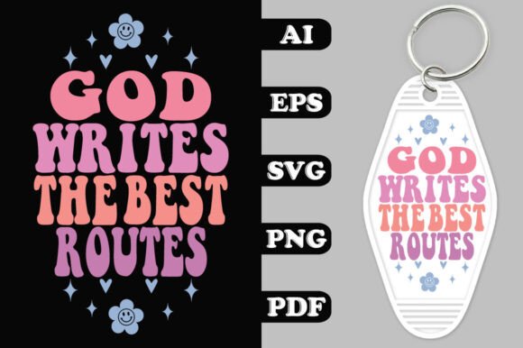 God Writes the Best Routes Groovy Key Ch