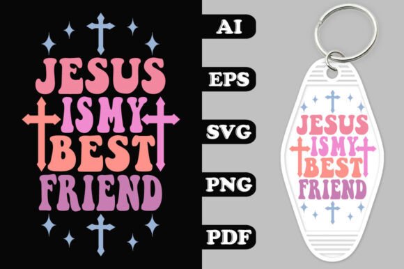 Jesus is My Best Friend Key Chain SVG