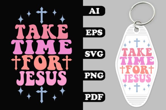 Take Time for Jesus Key Chain SVG Review