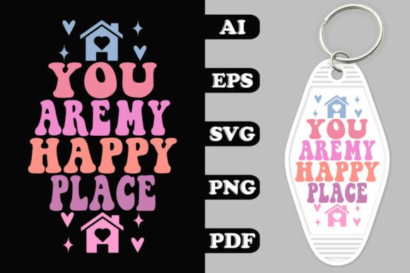 You Are My Happy Place Key Chain SVG Review